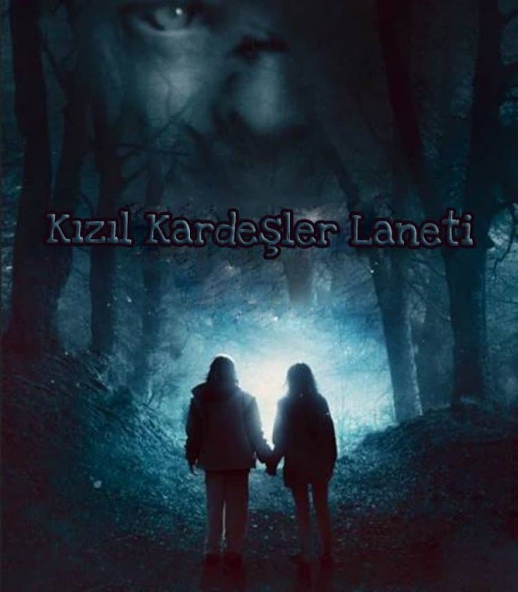 Kızıl Kardeşler Laneti Bölüm 3- Kırmızı Gözler