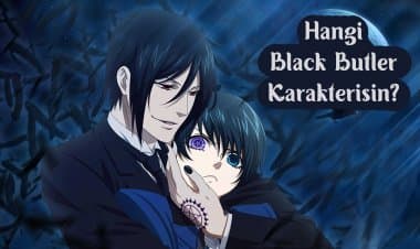 Hangi Black Butler Karakterisin? Kişilik Testi!