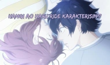 Hangi Ao Haru Ride Karakterisin? Kişilik Testi!