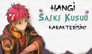 Hangi Saiki Kusuo no Ψ-nan Karakterisin? Kişilik Testi!