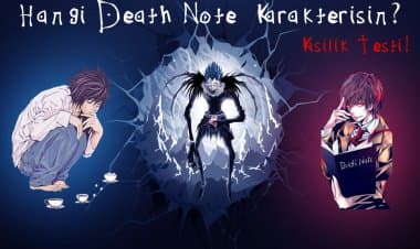 Hangi Death Note Karakterisin? Kişilik Testi!