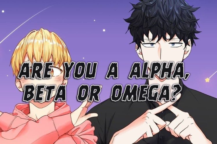 Are you Alpha Beta or Omega Omegaverse Personality Test