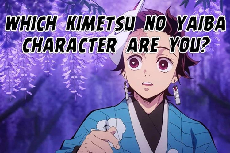 What Kimetsu No yaiba character are you? (Demon Slayer) - Personality Quiz