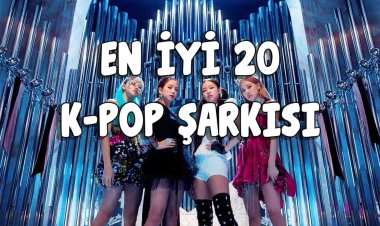 Birbirinden Harika En İyi 20 K-POP Şarkısı!