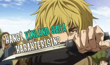 Hangi Vinland Saga Karakterisin? Kişilik Testi!